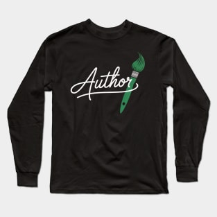 Author Blogger Blogging Journalist Writing Gift Long Sleeve T-Shirt